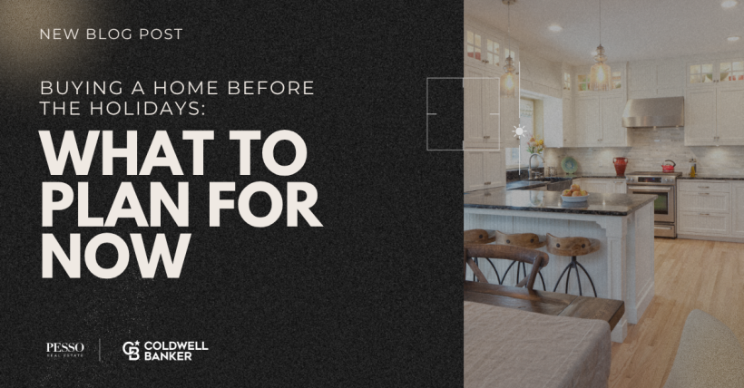 Buying a Home Before the Holidays: What to Plan for Now